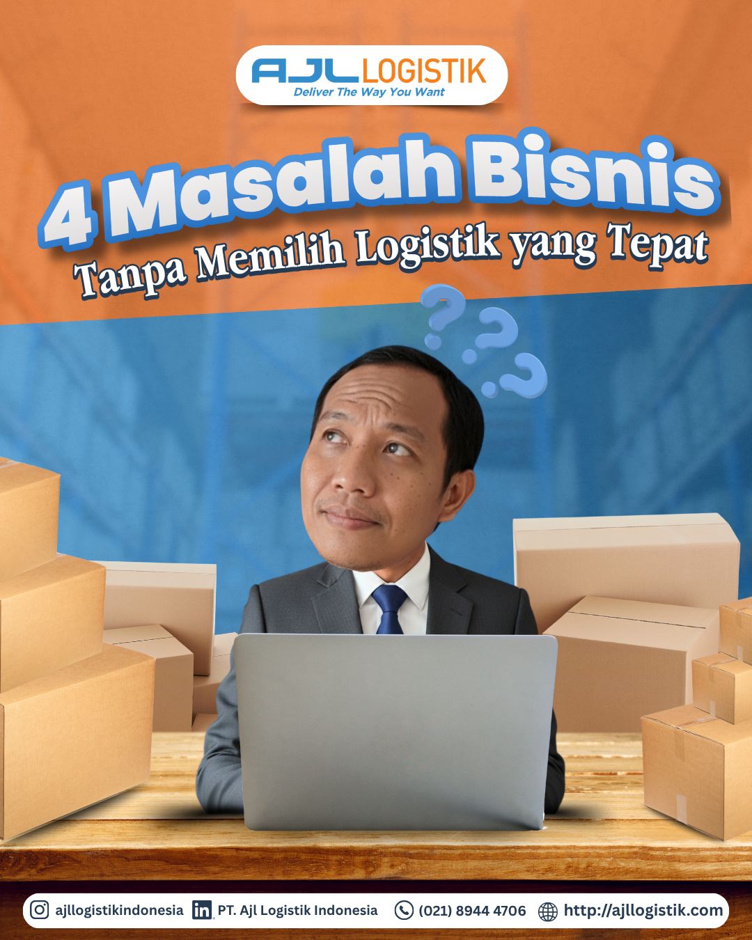 4 Masalah Bisnis Tanpa Memilih Logistik yang Tepat !
